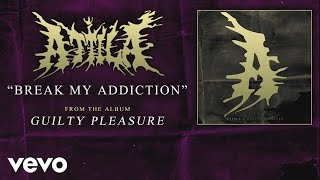 Break My Addiction Descarregar gratis el to de trucada