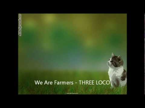 We Are Farmers آهنگ زنگ دانلود رایگان