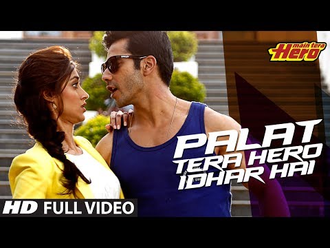 Palat Tera Hero Idhar Hai آهنگ زنگ دانلود رایگان