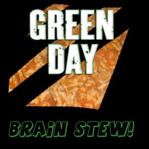 Brain Stew آهنگ زنگ دانلود رایگان