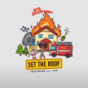 Set The Roof Ringtone Lae alla Tasuta