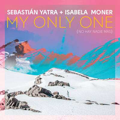 My Only One (No Hay Nadie Más) آهنگ زنگ دانلود رایگان