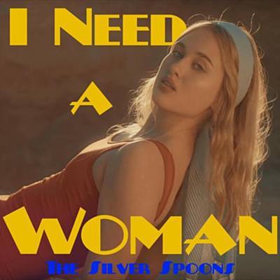 I Need A Woman ดาวน์โหลดริงโทนฟรี