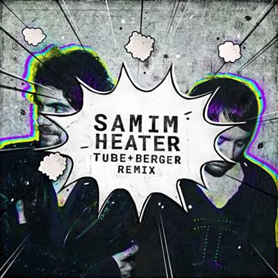 Heater (Tube & Berger Remix) Descarregar gratis el to de trucada