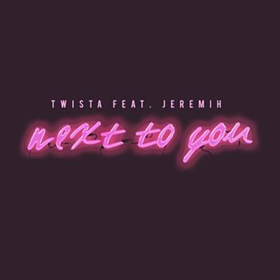 Next To You Descarregar gratis el to de trucada