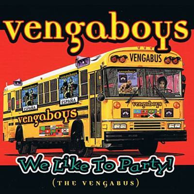 We Like To Party! (The Vengabus) Soittoääni Lataa ilmaiseksi