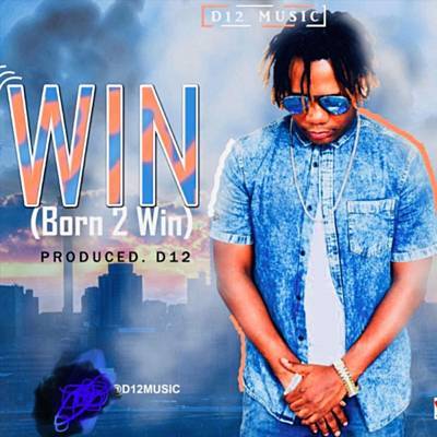Win (Born 2 Win) آهنگ زنگ دانلود رایگان