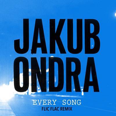 Every Song (Flicflac Remix) Vyzvánění ke stažení zdarma