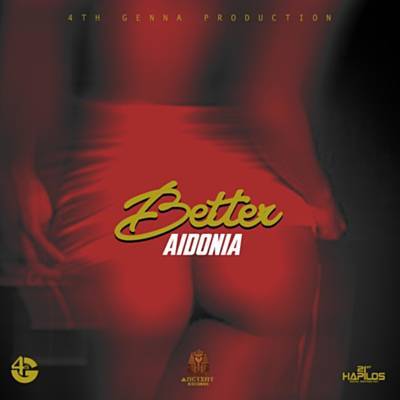 Better Aidonia (Dancehall Remix) Vyzvánění ke stažení zdarma