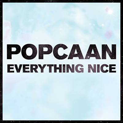 Everything Nice (Remix) Melodija Parsisiųsti Nemokama