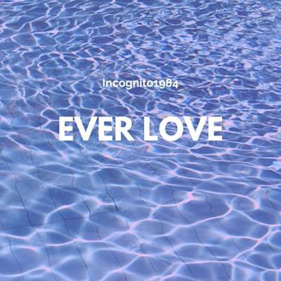 Ever Love 벨소리 무료 다운로드