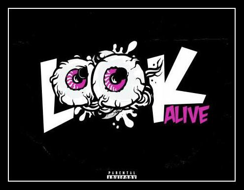 Look Alive रिंगटोन डाउनलोड मुफ्त