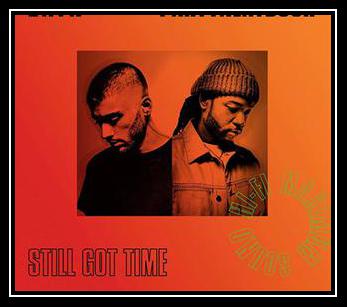 Still Got Time Zil sesi İndir Bedava