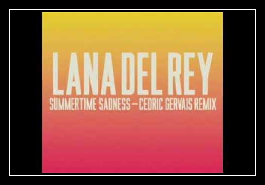 Summertime Sadness రింగ్‌టోన్ డౌన్‌లోడ్ ఉచితం