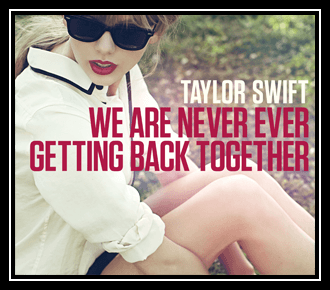 We Are Never Ever Getting Back Together آهنگ زنگ دانلود رایگان