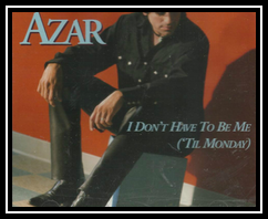I Don't Have To Be Me ('til Monday) آهنگ زنگ دانلود رایگان