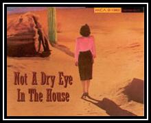 Not A Dry Eye In The House 無料着メロダウンロード
