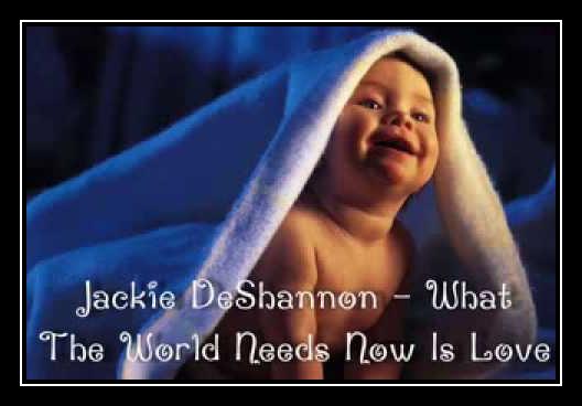 What The World Needs Now Is Love ดาวน์โหลดริงโทนฟรี