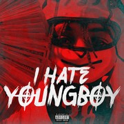 I Hate YoungBoy Descarregar gratis el to de trucada
