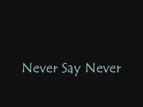 Never Say Never Ringtone downloaden gratis