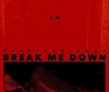 Break Me Down रिंगटोन डाउनलोड मुफ्त