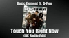 Touch You Right Now Klingelton kostenlos herunterladen