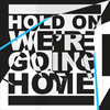 Hold On Were Going Home Sonnerie Télécharger Gratuit