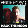 Shut Up And Dance آهنگ زنگ دانلود رایگان