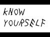 Know Yourself Nhạc chuông Tải về miễn phí