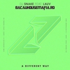 A Different Way 벨소리 무료 다운로드