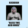 Bless This Acid House Klingelton kostenlos herunterladen