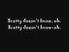 Scotty Doesn't Know Vyzvánění ke stažení zdarma