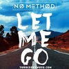 Let Me Go Descarregar gratis el to de trucada