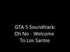 Welcome To Los Santos 벨소리 무료 다운로드
