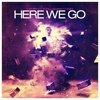 Here We Go (Original Mix) آهنگ زنگ دانلود رایگان