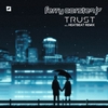 Trust рингтон скачать бесплатно