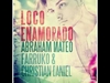 Loco Enamorado Zil sesi İndir Bedava