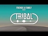 Friends And Family آهنگ زنگ دانلود رایگان