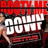 Booty Me Down آهنگ زنگ دانلود رایگان