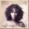 Unbreak My Heart آهنگ زنگ دانلود رایگان