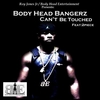 Can't Be Touched آهنگ زنگ دانلود رایگان