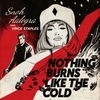 Nothing Burns Like The Cold آهنگ زنگ دانلود رایگان