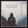 Nobody Knows Nhạc chuông Tải về miễn phí