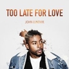 Too Late For Love রিংটোন ফ্রি ডাউনলোড করুন