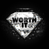 Worth It آهنگ زنگ دانلود رایگان