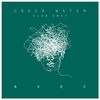 Under Water (Club Edit) Zil sesi İndir Bedava