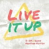 Live It Up Vyzvánění ke stažení zdarma