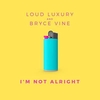 I'm Not Alright 铃声免费下载