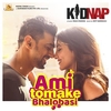 Ami Tomake Bhalobasi (From 'Kidnap') Descarregar gratis el to de trucada