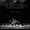 Let Go 铃声免费下载